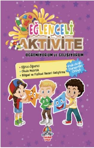 Eğlenceli Aktivite / Öğreniyorum ve Gelişiyorum