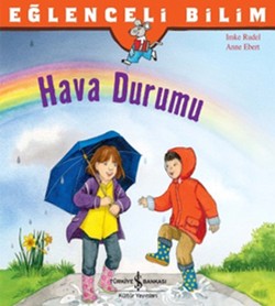 Eğlenceli Bilim Serisi - Hava Durumu