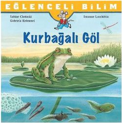 Eğlenceli Bilim Serisi - Kurbağalı Göl