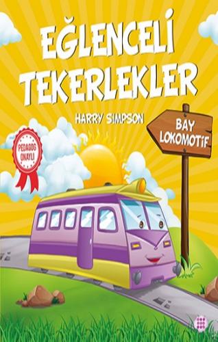 Eğlenceli Tekerlekler – Bay Lokomotif