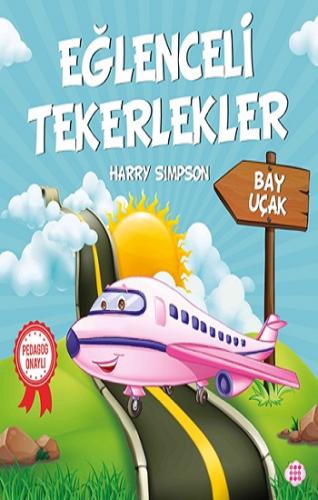 Eğlenceli Tekerlekler – Bay Uçak