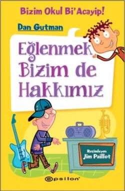 Eğlenmek Bizim de Hakkımız