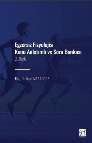 Egzersiz Fizyolojisi Konu Anlatımlı Soru Bankası