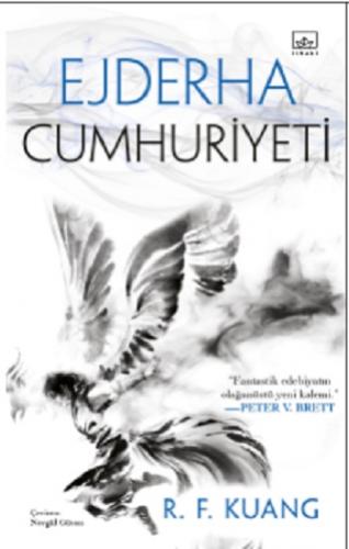 Ejderha Cumhuriyeti - Haşhaş Savaşı Üçlemesi 2 (Ciltli)