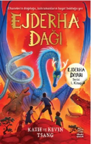 Ejderha Dağı -Ejderha Diyarı Serisi 1. Kitap