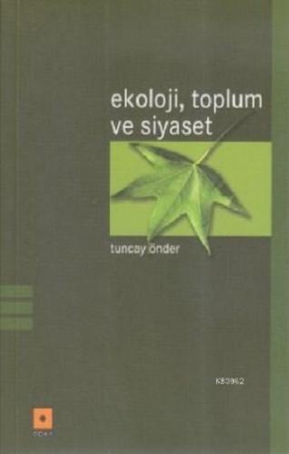 Ekoloji, Toplum ve Siyaset