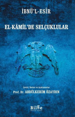 El-Kâmil'de Selçuklular