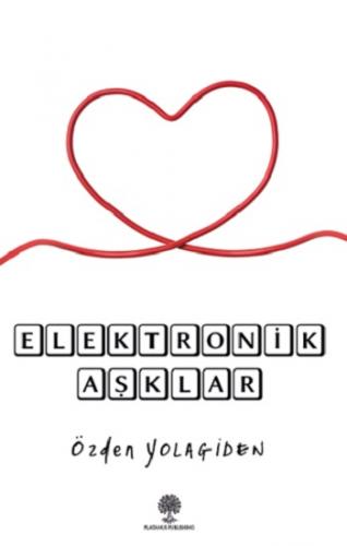 Elektronik Aşklar