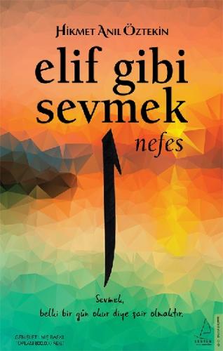 Elif Gibi Sevmek 1- Nefes