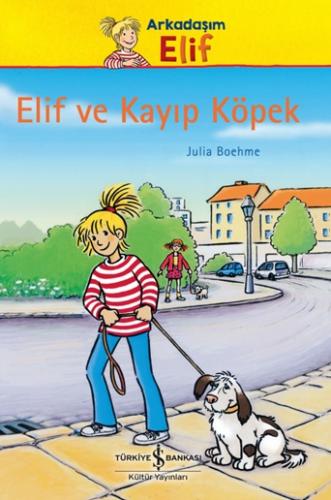 Elif ve Kayıp Köpek