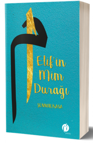 Elif'in Mim Durağı