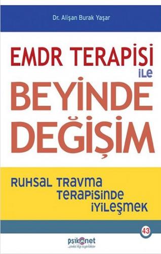 EMDR Terapisi ile Beyinde Değişim