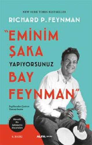 Eminim Şaka Yapıyorsunuz Bay Feynman