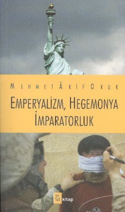 Emperyalizm Hegemonya İmparatorluk