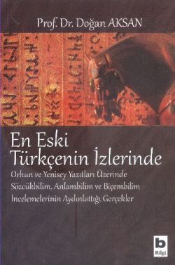 En Eski Türkçenin İzlerinde