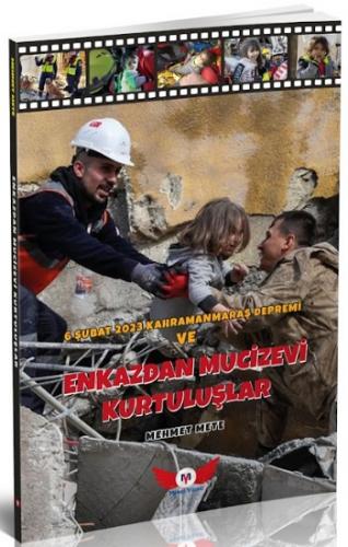 Enkazdan Mucizevi Kurtuluşlar