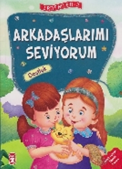 Erdemler Serisi 2 - Arkadaşlarımı Seviyorum - Dostluk