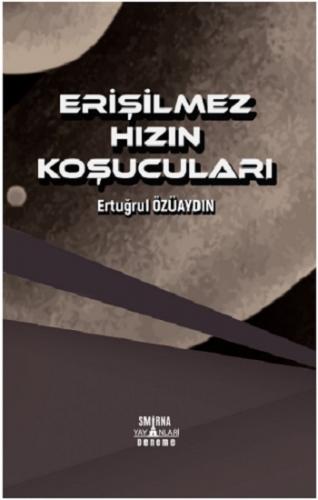 Erişilmez Hızın Koşucuları