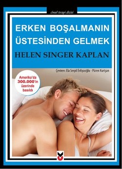 Erken Boşalmanın Üstesinden Gelmek