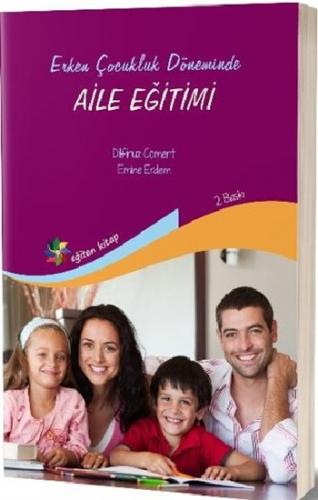 Erken Çocukluk Döneminde Aile Eğitimi