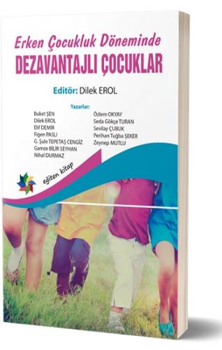 Erken Çocukluk Döneminde Dezavantajlı Çocuklar