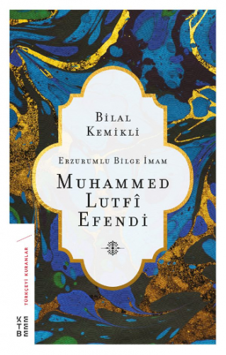 Erzurumlu Bilge İmam Muhammed Lutfi Efendi