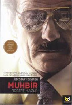 Escobar'ı Deviren Muhbir