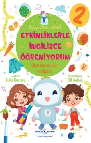 Etkinliklerle İngilizce Öğreniyorum - 2