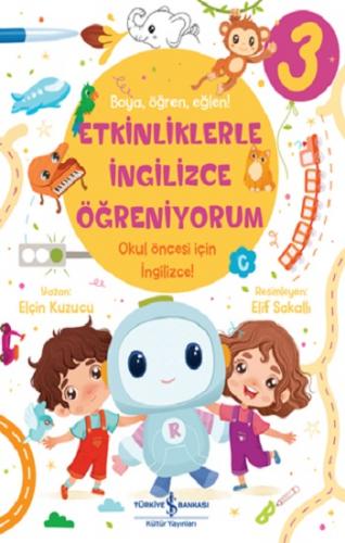 Etkinliklerle İngilizce Öğreniyorum - 3