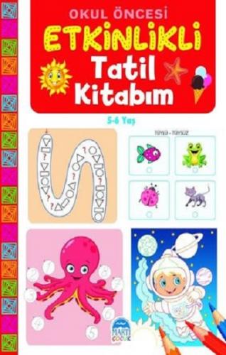 Etkinlikli Tatil Kitabım (5-6 Yaş)