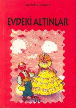 Evdeki Altınlar