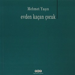 Evden Kaçan Çocuk