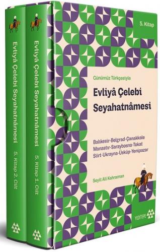 Evliya Çelebi Seyahatnamesi (5 Kitap 2 Cilt) (Kutulu)