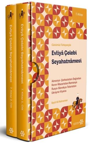 Evliya Çelebi Seyahatnamesi 7. Kitap 2 Cilt (Kutulu)