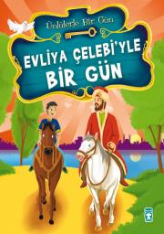 Evliya Çelebi'yle Bir Gün