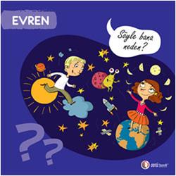 Evren - Söyle Bana Neden?