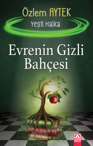 Evrenin Gizli Bahçesi - Yeşil Halka