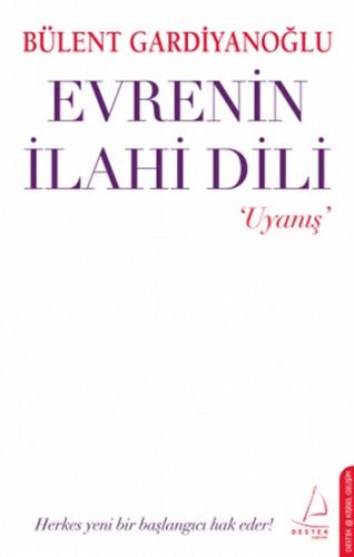 Evrenin İlahi Dili - Uyanış