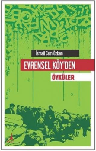 Evrensel Köy'den Öyküler