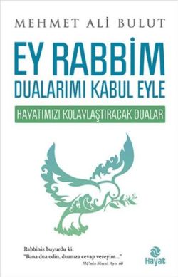 Ey Rabbim Dualarımı Kabul Eyle