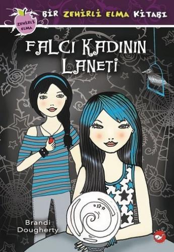 Falcı Kadının Laneti - Bir Zehirli Elma Kitabı (Ciltli)