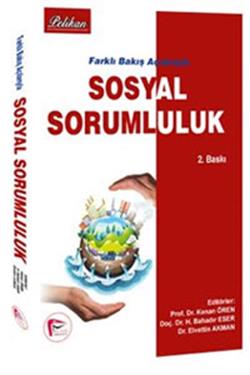 Farklı Bakış Açılarıyla Sosyal Sorumluluk