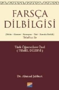 Farsça Dilbilgisi (Metin-Gramer-Konuşma-Test- Konulu Sözlük) Telaffuz 