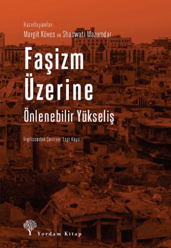 Faşizm Üzerine - Önlenebilir Yükseliş