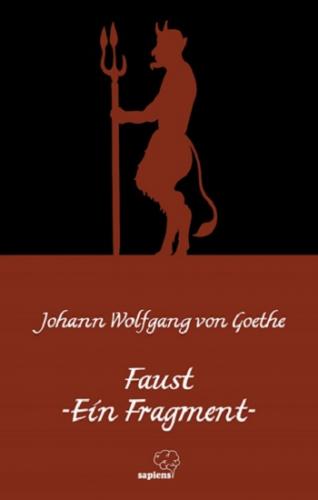 Faust -Ein Fragment / Faust-Bir Fragman (Almanca)