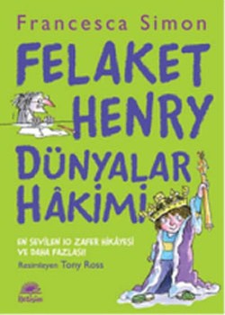 Felaket Henry Dünyalar Hakimi