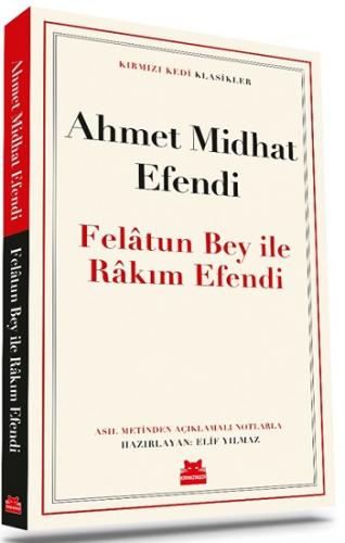 Felatun Bey ile Rakım Efendi