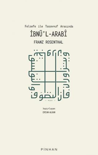 Felsefe İle Tasavvuf Arasında İbnü'l-Arabi