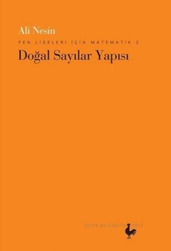 Fen Liseleri İçin Matematik Serisi 2 (Doğal Sayılar Yapısı)