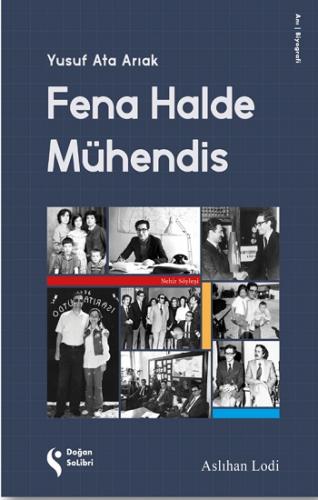 Fena Halde Mühendis